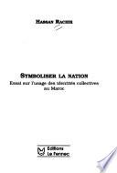 Symboliser la nation