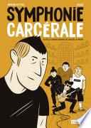 Symphonie carcérale