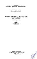 Syndicalisme et politique au Maroc