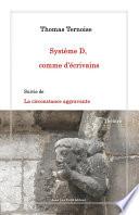 Système D, comme d’écrivains