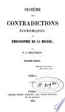 Système des contradictions économiques, ou, Philosophie de la misère