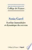 Système immunitaire et dynamique du cerveau