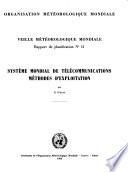Système mondial de télécommunications méthodes d'exploitation