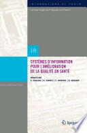 Systèmes d'information pour l'amélioration de la qualité en santé
