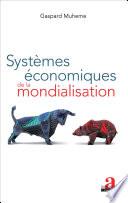 Systèmes économiques de la mondialisation