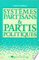 Systèmes partisans et partis politiques