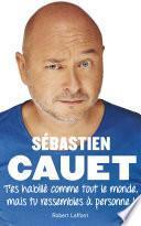 T'es habillé comme tout le monde mais tu ressembles à personne !