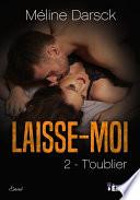 T'oublier