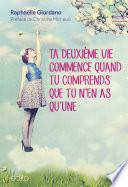 Ta deuxième vie commence quand tu comprends que tu n’en as qu’une