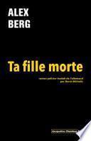 Ta fille morte