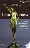 Tabac et fumée