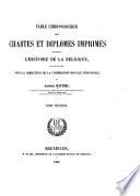 Table Chronologique des Chartes et diplômes