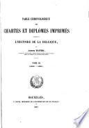 Table Chronologique des Chartes et diplômes