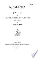 Table des trente premiers volumes de Romania