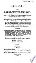 Tableau de l'histoire de France, depuis le commencement de la monarchie jusqu'au 1er août 1815