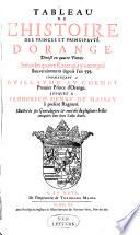 Tableau de l'histoire des princes et principavté d'Orange