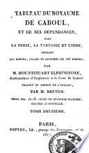 Tableau du royaume de Caboul, et de ses dépendances dans la Perse, la Tartarie et l'Inde