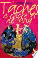 Tâches d'encre et de sang
