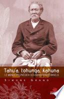 Tahu’a, tohunga, kahuna
