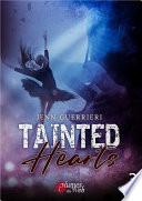 Tainted Hearts - Tome 3