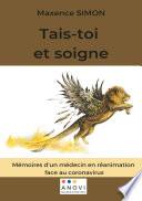 Tais-toi et soigne