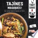 Tajines magiques !