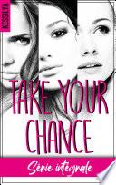 Take your chance - L'intégrale