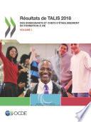 TALIS Résultats de TALIS 2018 (Volume I) Des enseignants et chefs d’établissement en formation à vie