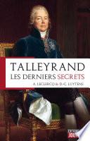 Talleyrand, les derniers secrets