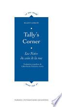 Tally's Corner