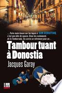 Tambour tuant à Donostia