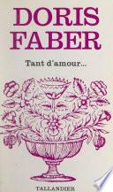Tant d'amour...