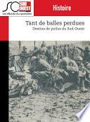 Tant de balles perdues