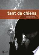 Tant de chiens