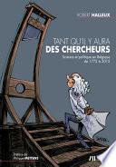 Tant qu'il y aura des chercheurs