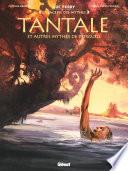 Tantale et autres mythes de l'orgueil
