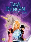 Tara Duncan - Tome 2 - La licorne décornée