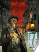 Tard dans la nuit -