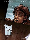 Tard dans la nuit -