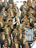 Tard dans la nuit -