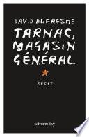 Tarnac, magasin général