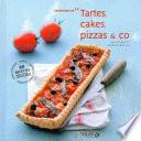 Tartes, cakes, pizza co