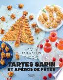 Tartes sapins et apéros de Fêtes