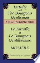 Tartuffe and the Bourgeois Gentleman