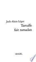 Tartuffe fait ramadan