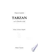 Tarzan, ou, Le chevalier crispé