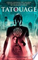 Tatouage - Tome 1