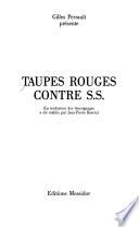 Taupes rouges contre S.S.