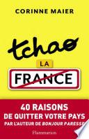 Tchao la France