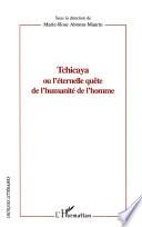 Tchicaya, ou, L'éternelle quête de l'humanité de l'homme